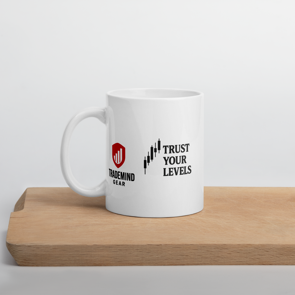 "Trust Your Levels" Trading Mug- Glossy Ceramic
